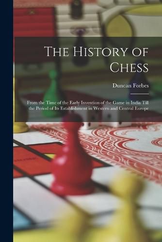 The History of Chess