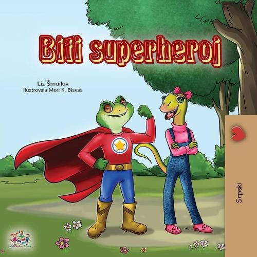 Cover image for Being a Superhero (Serbian Children's Book - Latin alphabet)