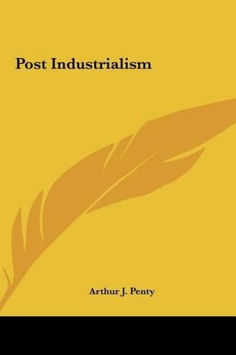 Cover image for Post Industrialism