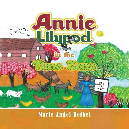 Cover image for Annie Lilypod in the Time Zone