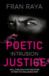 Cover image for Poetic Justice: Intrusion