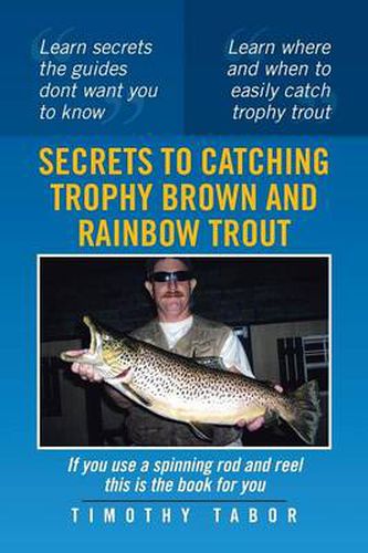 Cover image for Secrets to Catching Trophy Brown and Rainbow Trout