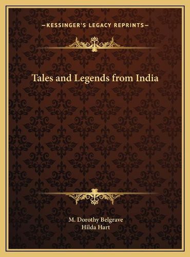 Cover image for Tales and Legends from India Tales and Legends from India