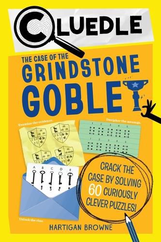 Cover image for Cluedle: The Case of the Grindstone Goblet (Book 5)