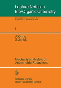 Cover image for Mechanistic Models of Asymmetric Reductions