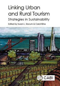 Cover image for Linking Urban and Rural Tourism: Strategies in Sustainability