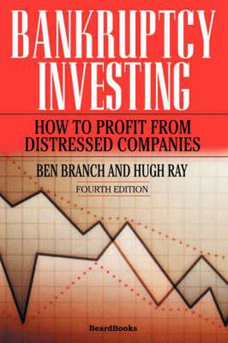 Cover image for Bankruptcy Investing - How to Profit from Distressed Companies