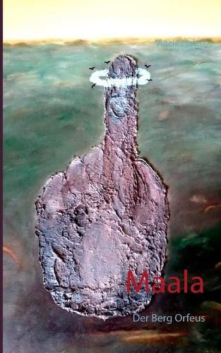 Cover image for Maala: Der Berg Orfeus