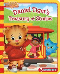 Cover image for Daniel Tiger's Treasury of Stories: 3 Books in 1!