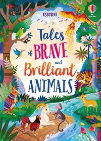 Cover image for Tales of Brave and Brilliant Animals