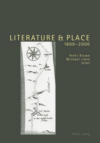 Cover image for Literature and Place 1800-2000: Second Edition