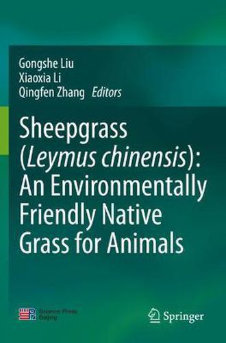 Cover image for Sheepgrass (Leymus chinensis): An Environmentally Friendly Native Grass for Animals