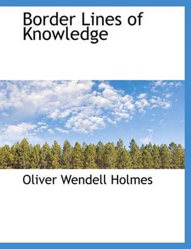 Cover image for Border Lines of Knowledge