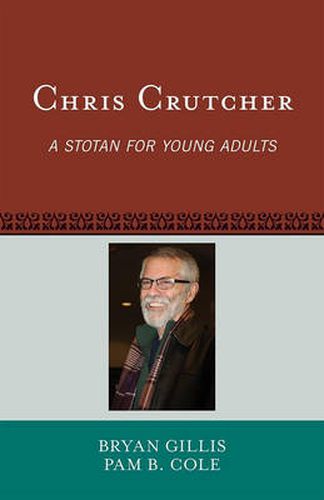 Chris Crutcher: A Stotan for Young Adults