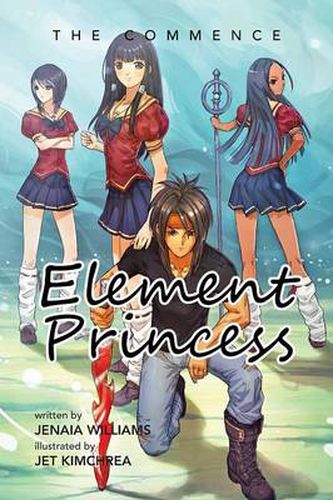 Cover image for Element Princess: The Commence