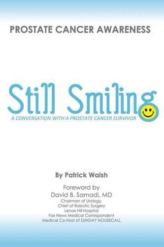 Cover image for Still Smiling: A Conversation with a Prostate Cancer Survivor