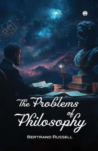 Cover image for THE PROBLEMS OF PHILOSOPHY