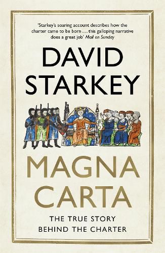 Cover image for Magna Carta: The True Story Behind the Charter