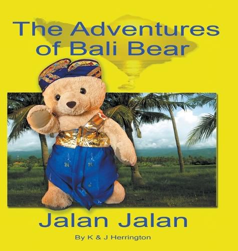 Cover image for The Adventures of Bali Bear: Jalan Jalan