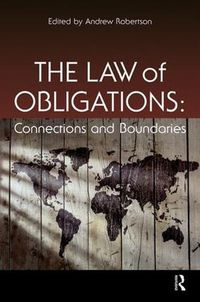 Cover image for The Law of Obligations: Connections and Boundaries