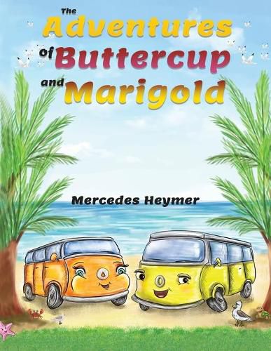 Cover image for The Adventures of Buttercup and Marigold