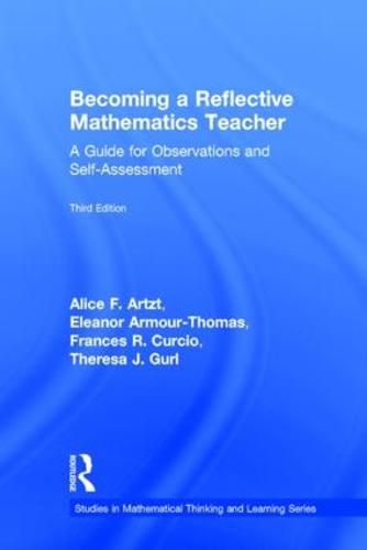 Cover image for Becoming a Reflective Mathematics Teacher: A Guide for Observations and Self-Assessment