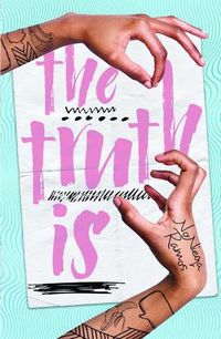 Cover image for The Truth Is