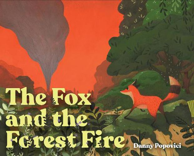 Cover image for The Fox and the Forest Fire