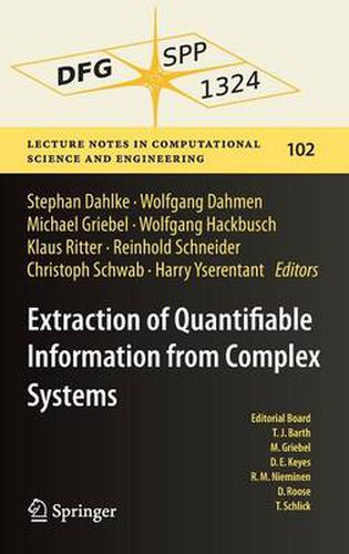 Extraction of Quantifiable Information from Complex Systems