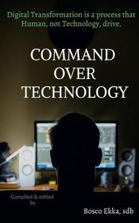 Cover image for Command Over Technology