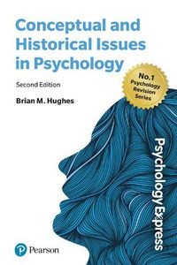 Cover image for Psychology Express: Conceptual and Historical Issues