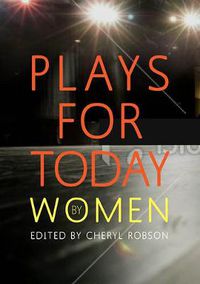 Cover image for Plays for Today by Women