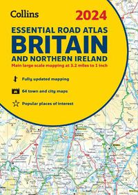 Cover image for 2024 Collins Essential Road Atlas Britain and Northern Ireland: A4 Spiral