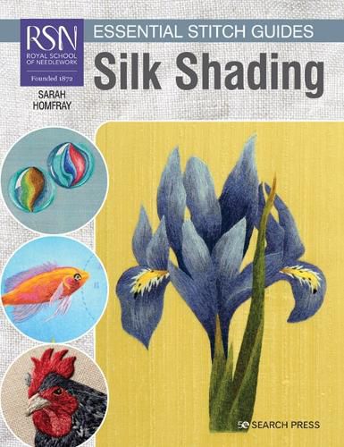 Cover image for RSN Essential Stitch Guides: Silk Shading: Large Format Edition