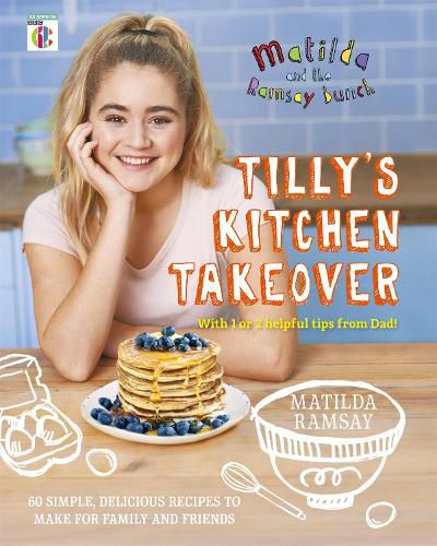 Cover image for Matilda & The Ramsay Bunch: Tilly's Kitchen Takeover: