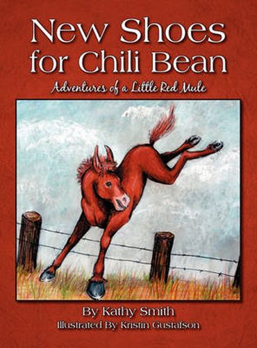 Cover image for New Shoes for Chili Bean: Adventures of a Little Red Mule