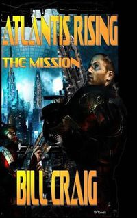 Cover image for Atlantis Rising: The Mission