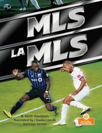 Cover image for La MLS (Mls) Bilingual Eng/Spa