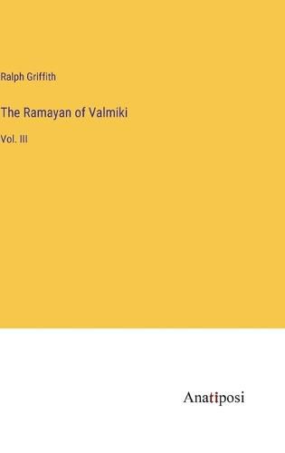 Cover image for The Ramayan of Valmiki