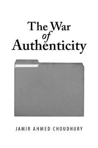 Cover image for The War of Authenticity