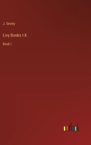 Cover image for Livy Books I-X