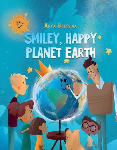 Cover image for Smiley, Happy Planet Earth