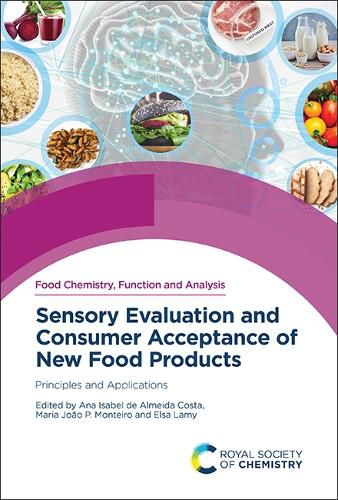 Cover image for Sensory Evaluation and Consumer Acceptance of New Food Products: Principles and Applications