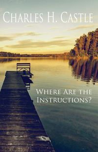 Cover image for Where are the Instructions?