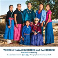 Cover image for Voices of Navajo Mothers and Daughters: Portraits of Beauty