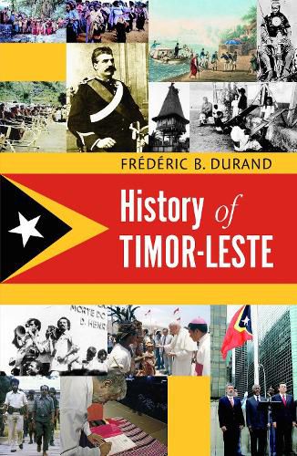 Cover image for History of Timor-Leste