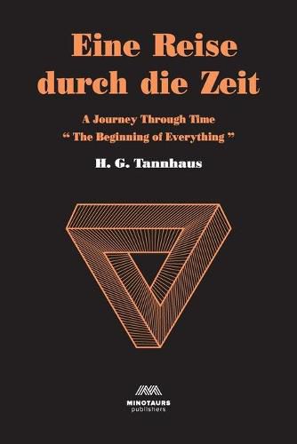 Cover image for Eine Reise durch die Zeit: A Journey through time: Beginning of Everything