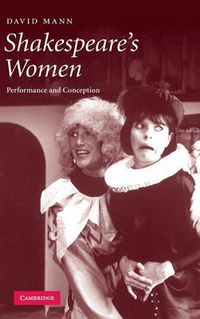 Cover image for Shakespeare's Women: Performance and Conception