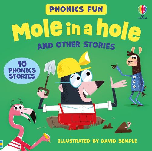 Cover image for Usborne Phonics - Mole in a hole and other stories