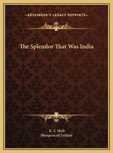 Cover image for The Splendor That Was India